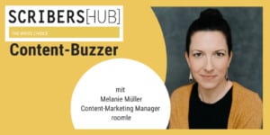 Melanie Müller im Scribershub Content Buzzer