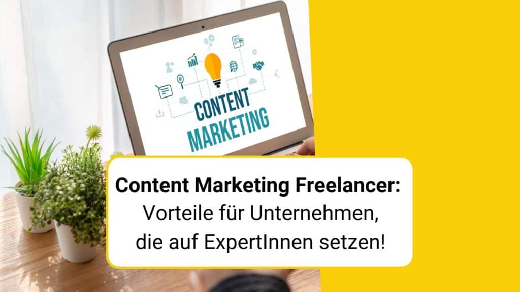 Conten-Marketing-Freelancer:_Vorteile_für_Unternehmen,_die_auf_Experten_setzen!